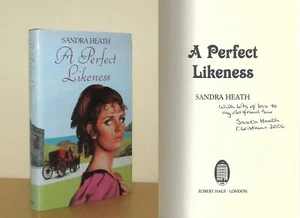Sandra Heath - A Perfect Likeness - Signed - 1st/1st (2006 First Edition DJ) - Picture 1 of 5