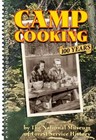 Camp Cooking: 100 Years by National Museum Of Forest Service History , spiral_bo