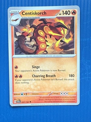 Centiskorch 037/162 SV05: Temporal Forces Regular - Image 1 of 2