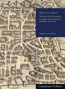 Norcia Erdbebenstadt. Die Basilika San Benedikt Paradigma der Renaissance - Bild 1 von 1
