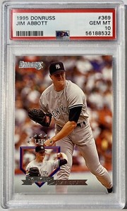 1995 DONRUSS JIM ABBOTT #369 GRADED PSA 10 GEM MINT! YANKEES *** RARE POP 1 ***