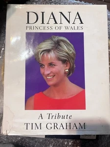 Diana, Princess of Wales, A Tribute - Hardcover By Graham, Tim - GOOD - Bild 1 von 5