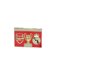 Arsenal vs Real Madrid Liga de Campeones 2005/2006 Pin Insignia - Imagen 1 de 12