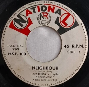 CALYPSO 45 HEAR Lord Nelson NEIGHBOR - SUGAR 1975 National Record Co. VG+ - Picture 1 of 4