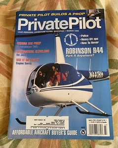 Private Pilot Aviation Magazine March 1998 Robinson R44 Cessna Prop Helicopter - Picture 1 of 6