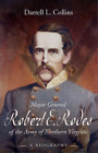 Darrell Collins Major General Robert E. Rodes Of The Army Of Norther (Tascabile)