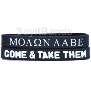 Two (2) of Molon Labe Wristbands - Come and Take Them Away Silicone Bracelets - Picture 1 of 4
