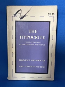 THE HYPOCRITE  DONE AT CYTHERA: BY THE KEEPER OF THE TEMPLE  1967 First Edition - Picture 1 of 4