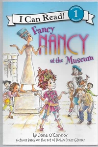 I Can Read Level 1 Ser.: Fancy Nancy at the Museum by Jane O'Connor (2008) - Imagen 1 de 2