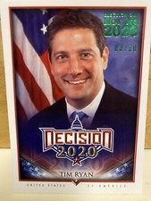 2020 DECISION TIM RYAN CARD #364 GREEN 3 /10 ~ ELECTION DAY ~ OHIO