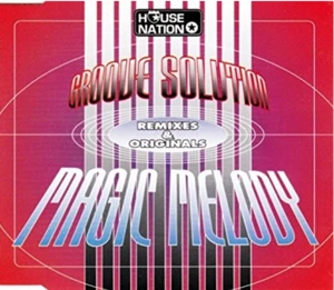 Groove Solution - Magic Melody | CD - Bild 1 von 1