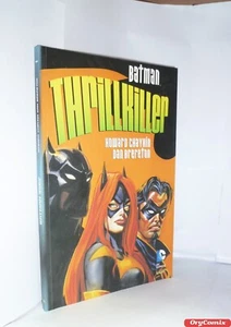 BATMAN THRILLKILLER - HOWARD CHAYKIN - DAN BRERETON DC Comics FUMETTO NUOVO - Imagen 1 de 3