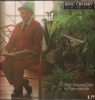 Bing Crosby At My Time of Life LP vinyl UK United Artists 1976 bings anniversary - Image 1 of 3