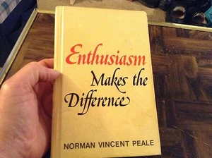 Enthusiasm makes the difference Norman Vincent Peale hard back book - Picture 1 of 3
