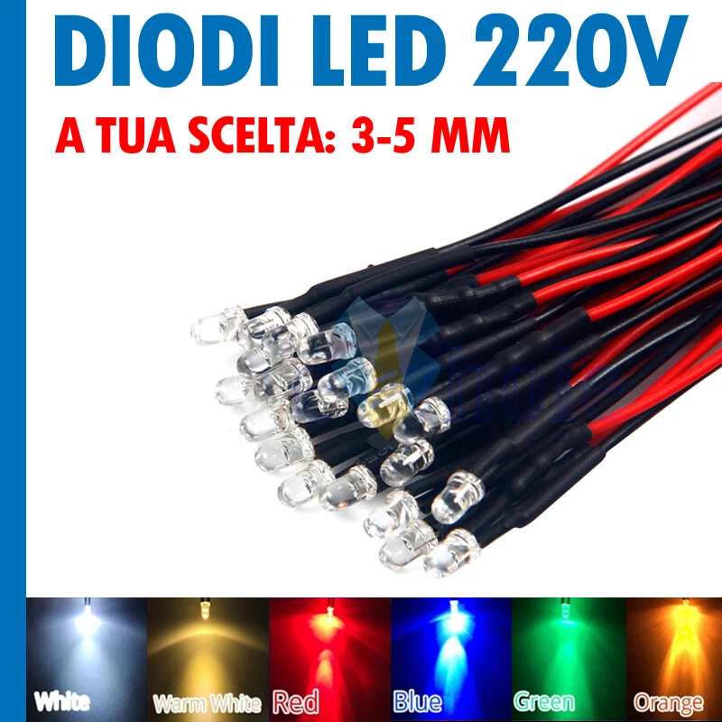 DIODI LED 220V 3 - 5 mm ALTA LUMINOSITA' BIANCO BLU ROSSO VERDE GIALLO ARANCIONE - Immagine 1 di 1