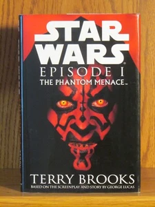 Terry Brooks, Star Wars, Episode 1: The Phantom Menace,  *Signed*  1st/1st  F/F - Picture 1 of 3