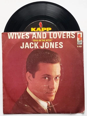 JACK JONES - WIVES AND LOVERS / TOYS IN THE ATTIC 7" SINGLE 45 RPM 1963 K-551 - Image 1 of 4