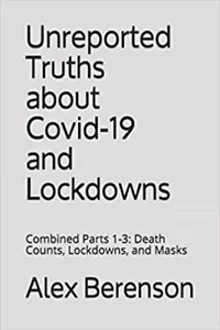 UNREPORTED TRUTHS by Alex Berenson 3-TITLES- IN-1 BOOK BRAND NEW EXPEDITED SHIP - Bild 1 von 1