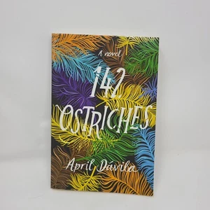 142 Ostriches by April Davila (2020, Trade Paperback) - Foto 1 di 6