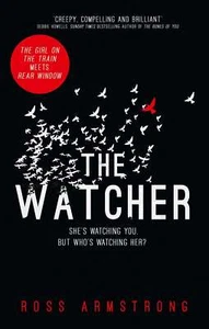 The Watcher... By Armstrong, Ross, Paperback,Excellent - Picture 1 of 1