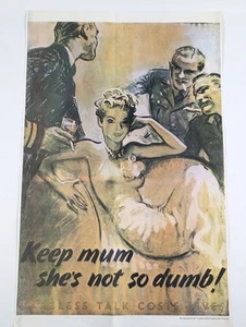 Vintage WW2 Poster Keep Mum She’s Not So Dumb! Careless Talk Costs lives. - Picture 1 of 5