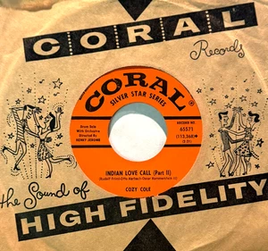 COZY COLE * 45 * Indian Love Call (Part I & II) * Near MINT / MINT * VINYL * RI - Picture 1 of 1