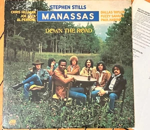 MANASSAS Stephen Stills—DOWN THE ROAD vinyl LP 1973 SD 7250 - Picture 1 of 5