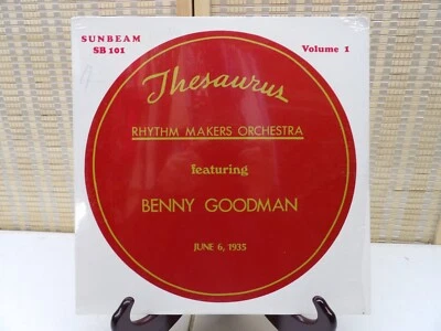 SEALED - BENNY GOODMAN Thesaurus Rhythm Makers 1935 Vol 1 Sunbeam Records 12" LP - Image 1 of 3