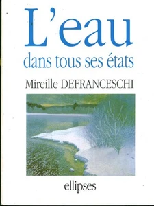 Livre l'eau dans tous ses états Mireille Defranceschi book - Imagen 1 de 2
