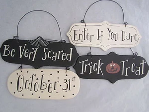 Halloween Themed Signs / Ornaments trick treat Dare Scared October 31 RO-376 NEW - Picture 1 of 4