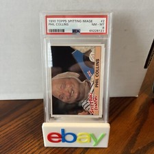 1990 Topps Spitting Image #2 Phil Collins RC Rookie PSA 8 NM-MT Rock n Roll HOF