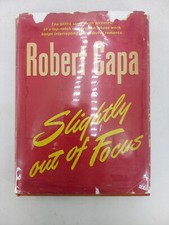 Robert Capa Slightly Out Of Focus Original 1947 HC Dust Jacket War Photos