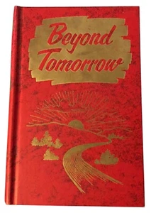 Beyond Tomorrow by Raqymond F. Cottrell 1963 Southern Publishing HC - Picture 1 of 21