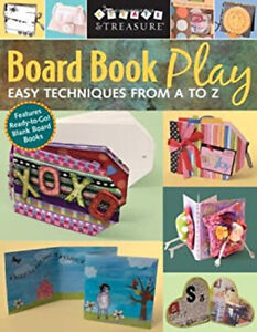 Board Book Play : Easy Techniques from A to Z Perfect