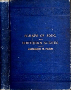 Montgomery M Folsom / Scraps of Song and Southern Scenes Collection 1889 - Imagen 1 de 3