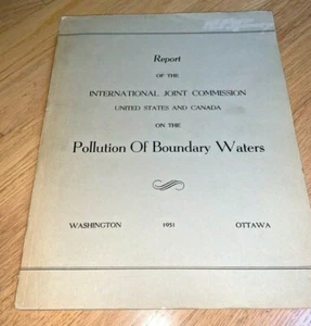 1951 Book POLLUTION OF BOUNDARY WATERS - JOINT COMMISSION OF US AND CANADA - Picture 1 of 11