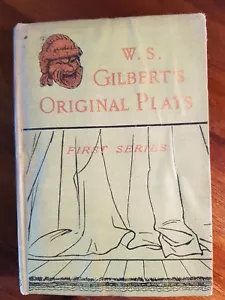W.S. GILBERT`S ORIGINAL PLAYS, FIRST SERIES. 1894 - Picture 1 of 7