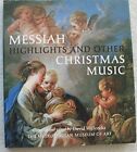 Messiah Highlights and Other Christmas Music: A Selection of Mus