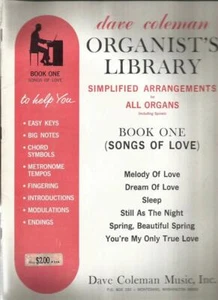 Dave Coleman's Songs Of Love Organ Sheet Music Simplified Arrangements Sleep - Picture 1 of 1