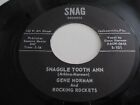 GENE NORMAN..SNAGGLE TOOTH ANN..SUPERBE RARE ROCKABILLY..ÉTIQUETTE SNAG N°S.101