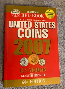Official Whitman Red Book A Guide Of United States Coins 2007 R S Yeoman 60th Ed - Picture 1 of 1