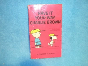 Have it your way Charlie Brown Charles M. Schulz Fawcett Crest T2232 1971 - Bild 1 von 2