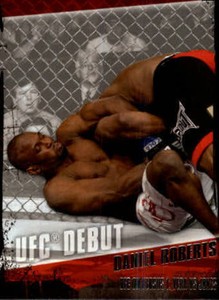 2010 Topps UFC Card #162 Daniel Roberts