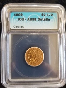 Gold 1909 $2 1/2 (Quarter Eagle) Indian Head, ICG AU58, Details, Cleaned - Picture 1 of 2
