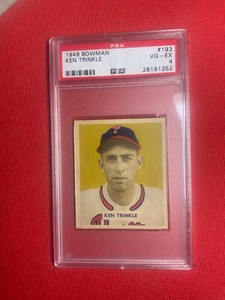 1949 BOWMAN #193 KEN TRINKLE RC PHILLIES PSA 4