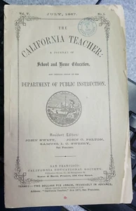 1867 The California Teacher A Journal of  School and Home Education J. Swett - Bild 1 von 10