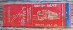 FUNDA JAI-ALAI MATCHBOOK: FRONTON PALACE TIJUANA, MÉXICO, SPORTS MATCHCOVER -D13 - Imagen 1 de 2