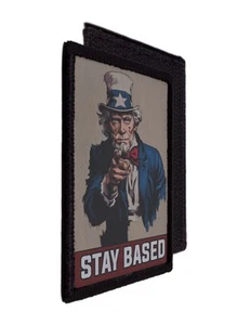Stay Based True Uncle Same Propaganda Poster Patch Army Morale Hook [sub] - Picture 1 of 2