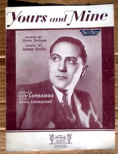 Yours and Mine by  Nelson / Burke Vtg 1930 Sheet Music w/ Uke Accompany - Picture 1 of 4