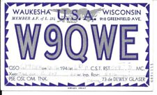 QSL  1940 Waukesha Wisconsin    radio card